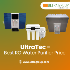 best-ro-water-purifier-price-ultratec