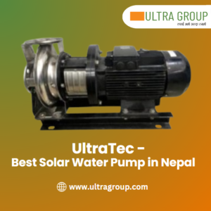 best-solar-water-pump-in-nepal-ultragroup