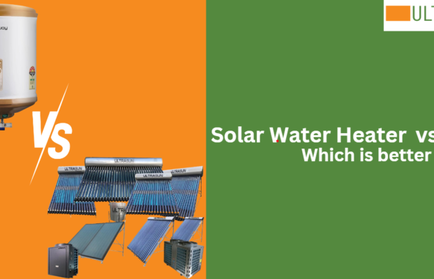 Solar Water Heaters Vs Electric Geysers: Which is Better?